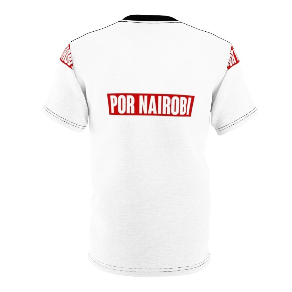 Por Nairobi Inspired T-Shirt with Money Heist TV Show Graphics - Back