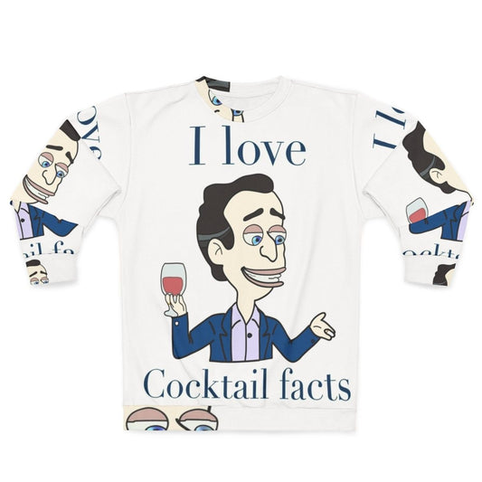 Big Mouth Cocktail Facts Sweatshirt