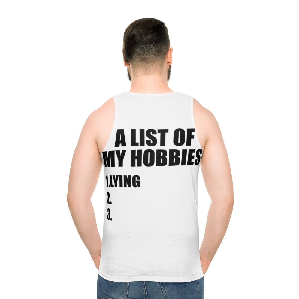 "List of My Hobbies" Funny Unisex Tank Top - men back