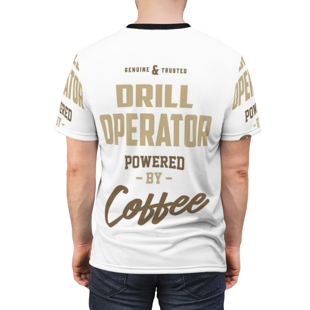 Drill Operator T-Shirt with Typography Design Powered by Coffee - men back