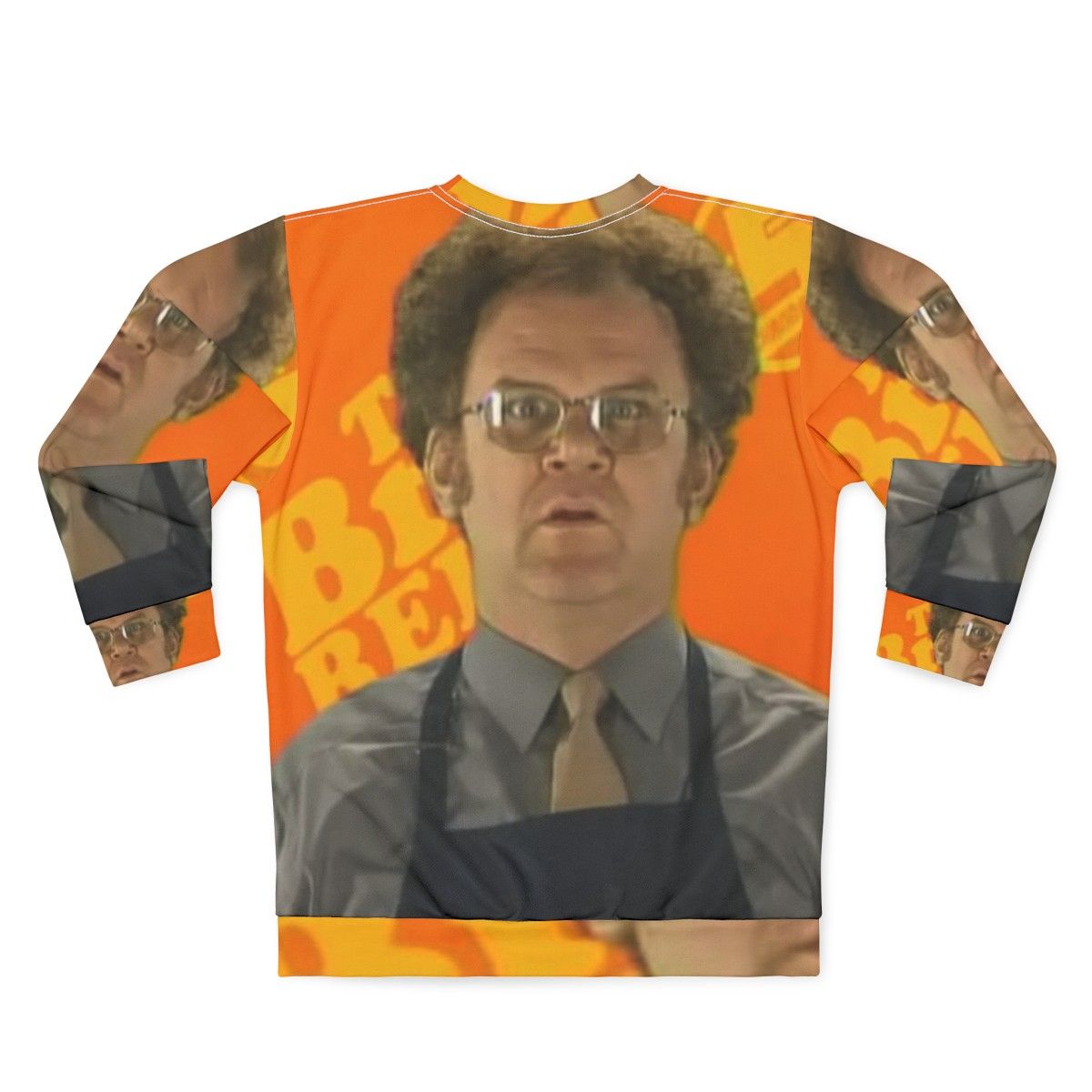 Dr Steve Brule Inspired Funny Sweatshirt - Back