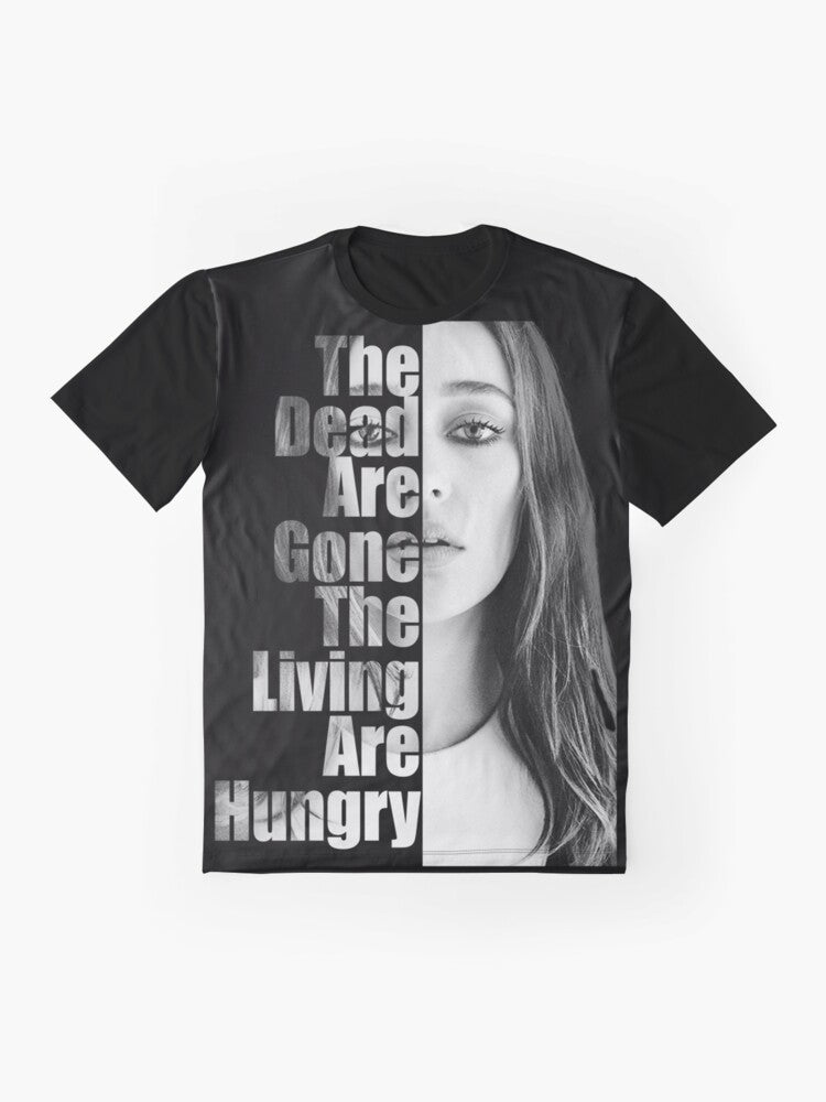 The Dead Are Gone, The Living Are Hungry graphic t-shirt featuring Lexa from The 100 and Fear the Walking Dead - Flat lay