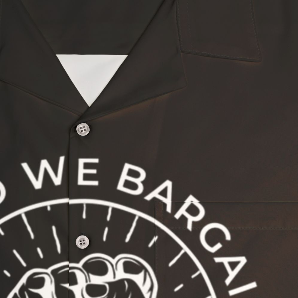 Hawaiian Shirt with "United We Bargain, Divided We Beg" Labor Union Slogan - Detail