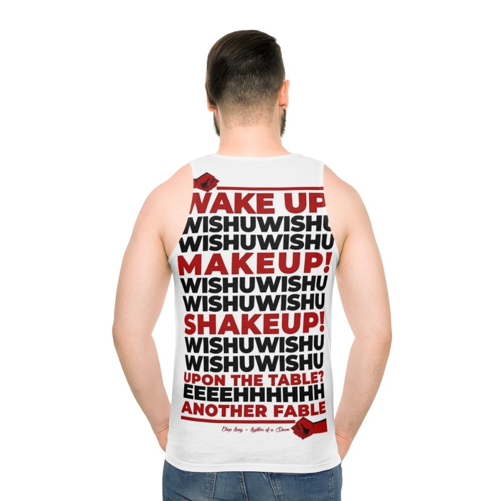 Wake Up Chop Suey Unisex Tank Top - men back