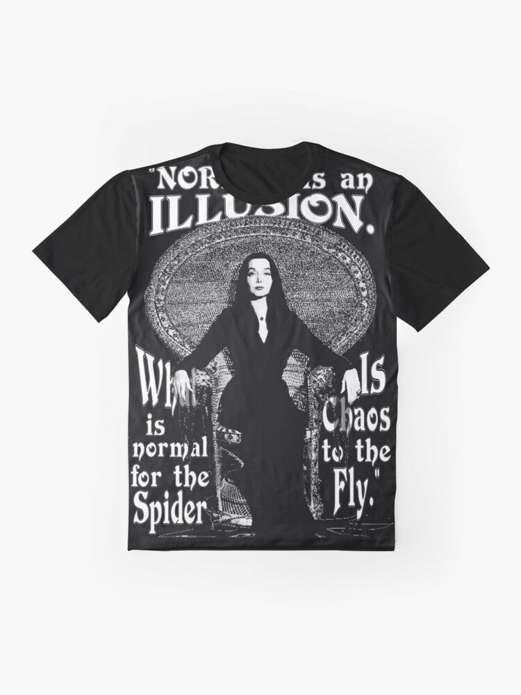 Morticia Addams graphic t-shirt with quote "Normal Is An Illusion..." - Flat lay