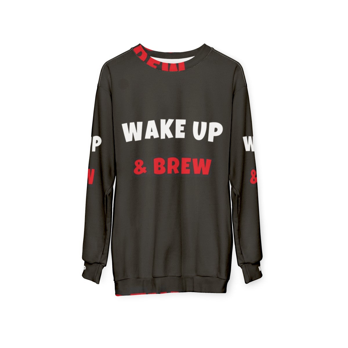 Wake Up and Brew Activities and Hobbies Sweatshirt - hanging