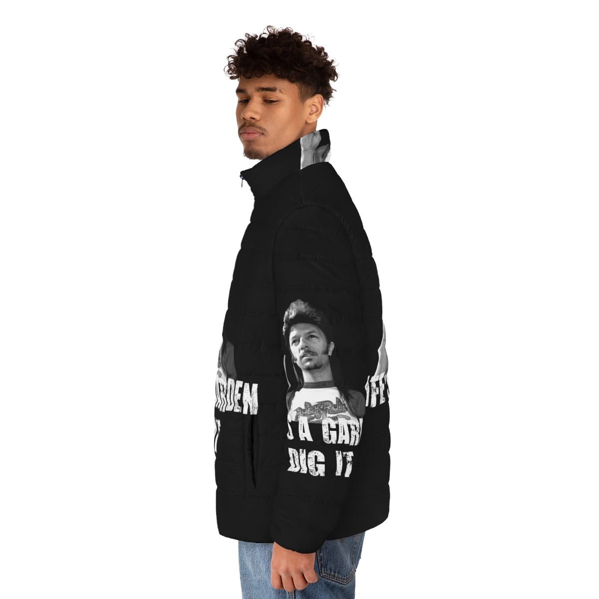 Life's a Garden Dig It Puffer Jacket featuring a garden quote and outdoor theme - men side left