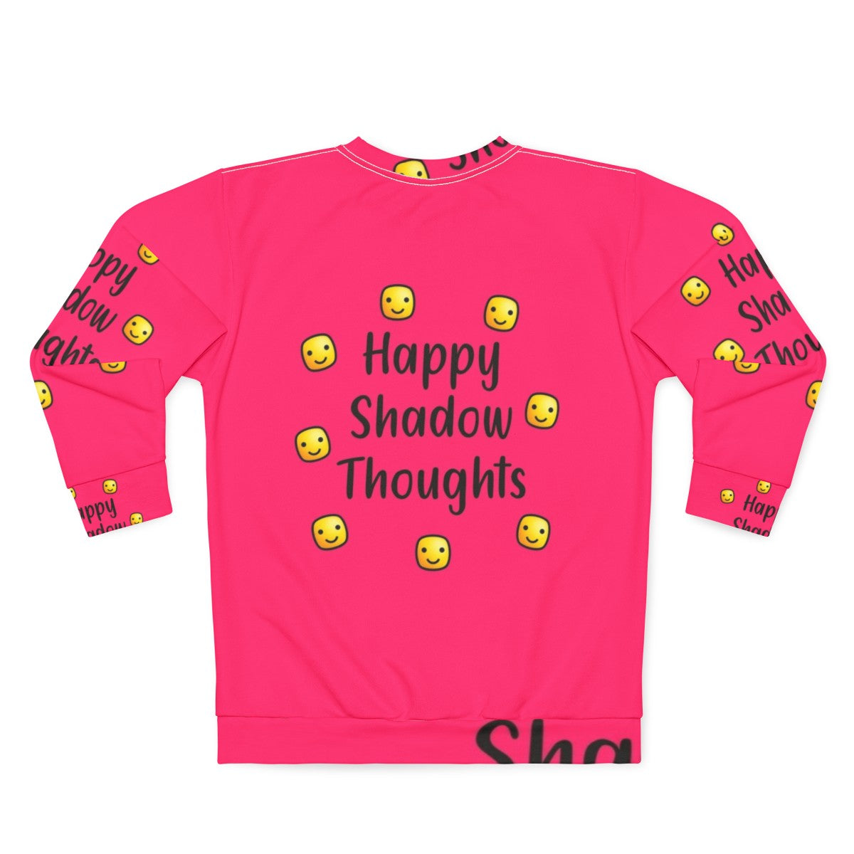 Happy Shadow Thoughts Inspirational Sweatshirt - Back