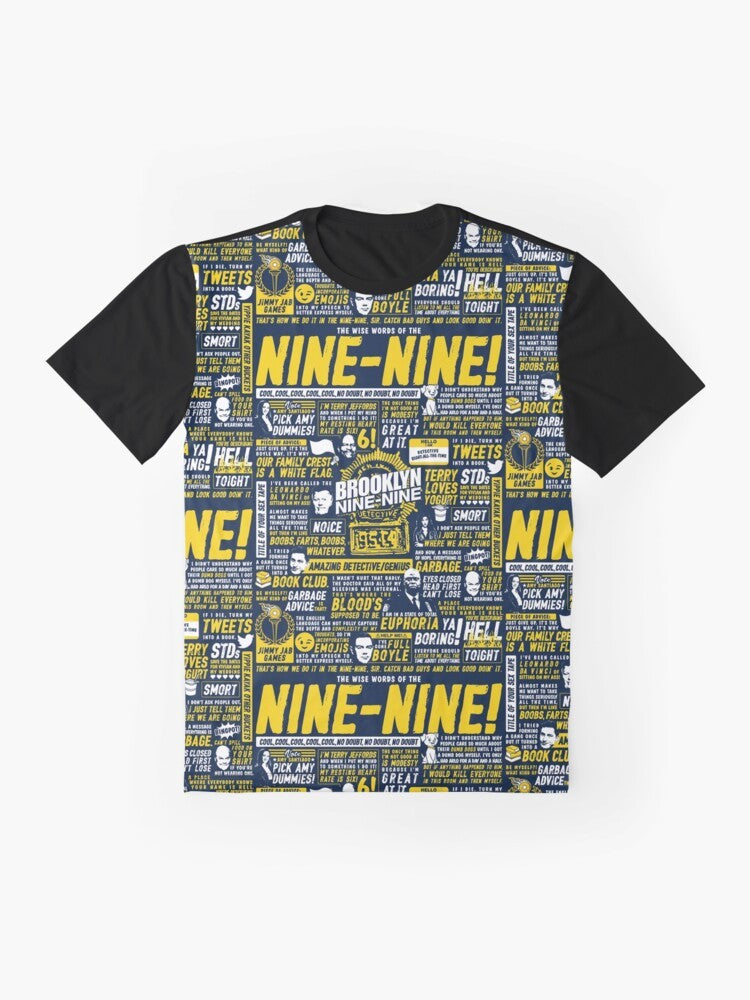 Brooklyn Nine-Nine Graphic T-Shirt featuring the wise words and characters from the popular TV show - Flat lay