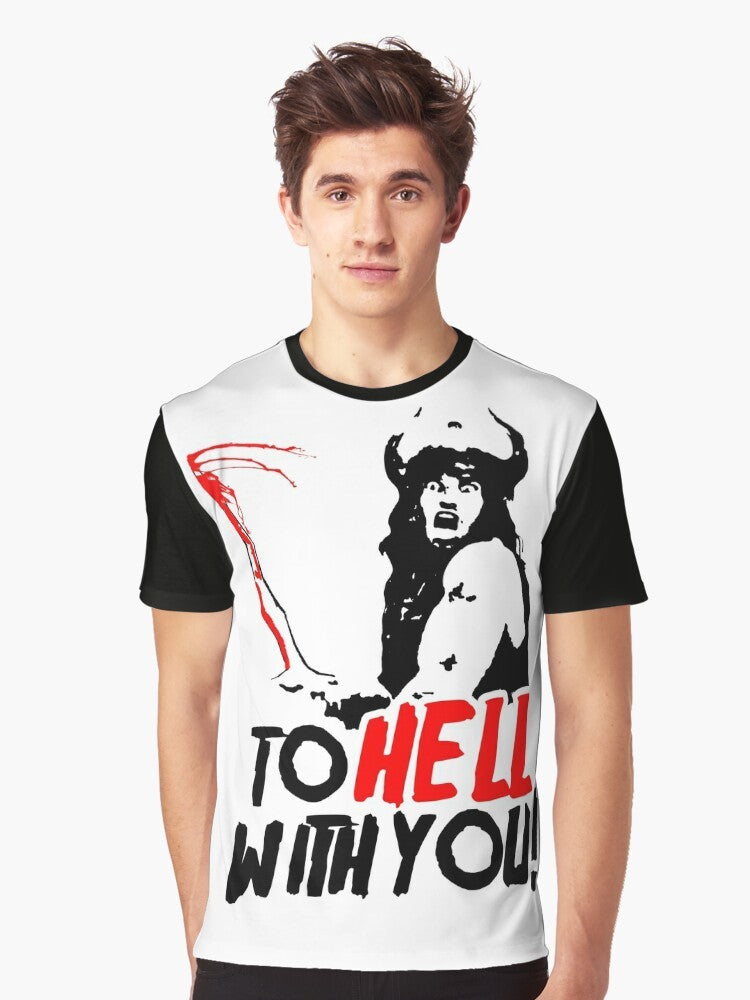 Conan the Barbarian graphic t-shirt featuring the iconic quote "To HELL with you!" from the fantasy adventure film. - Men