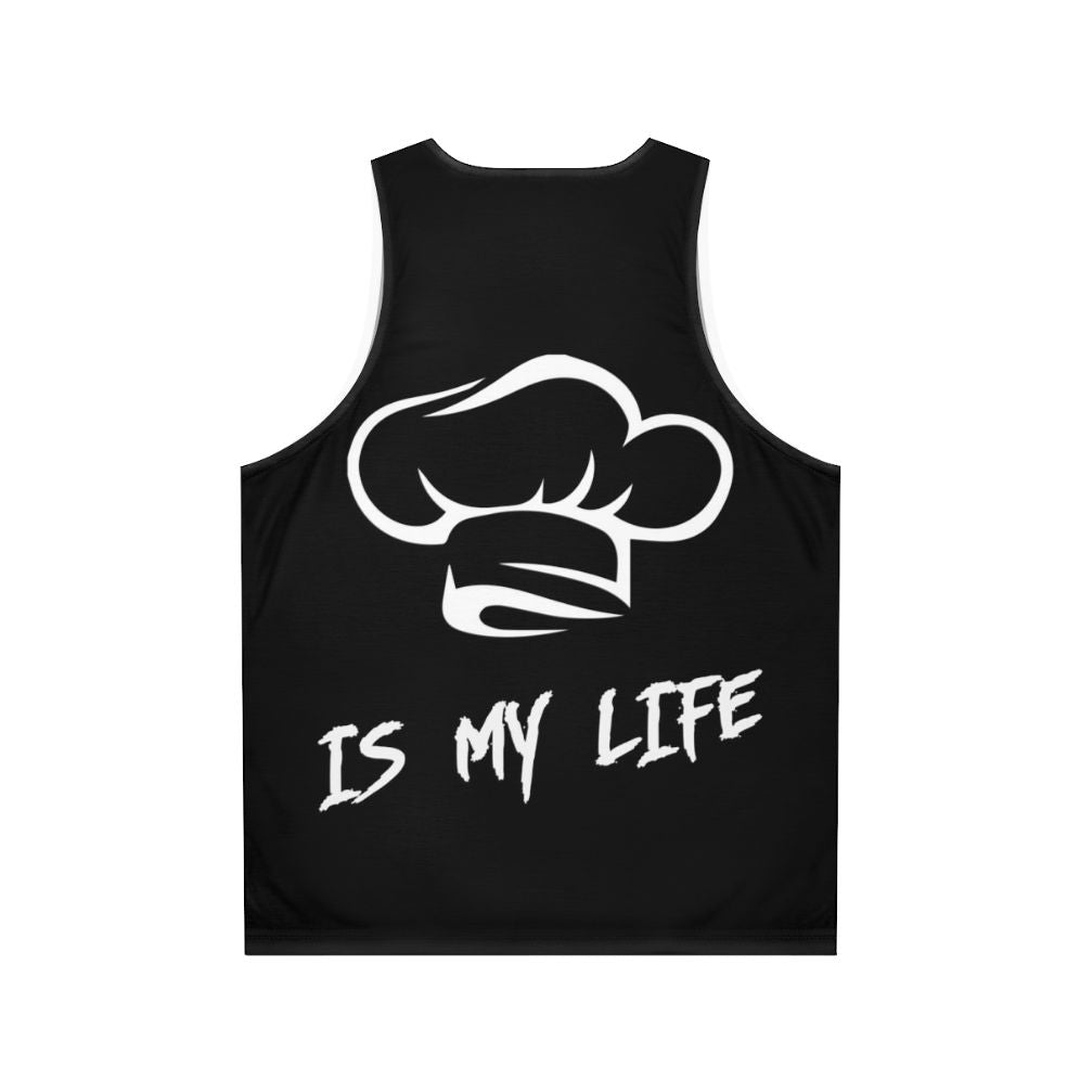 Cooking Is My Passion Unisex Tank Top - Back