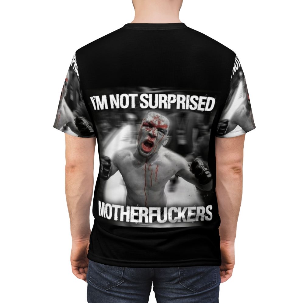 Nate Diaz inspired mixed martial arts t-shirt with "Not Surprised Motherfuckers" design - men back