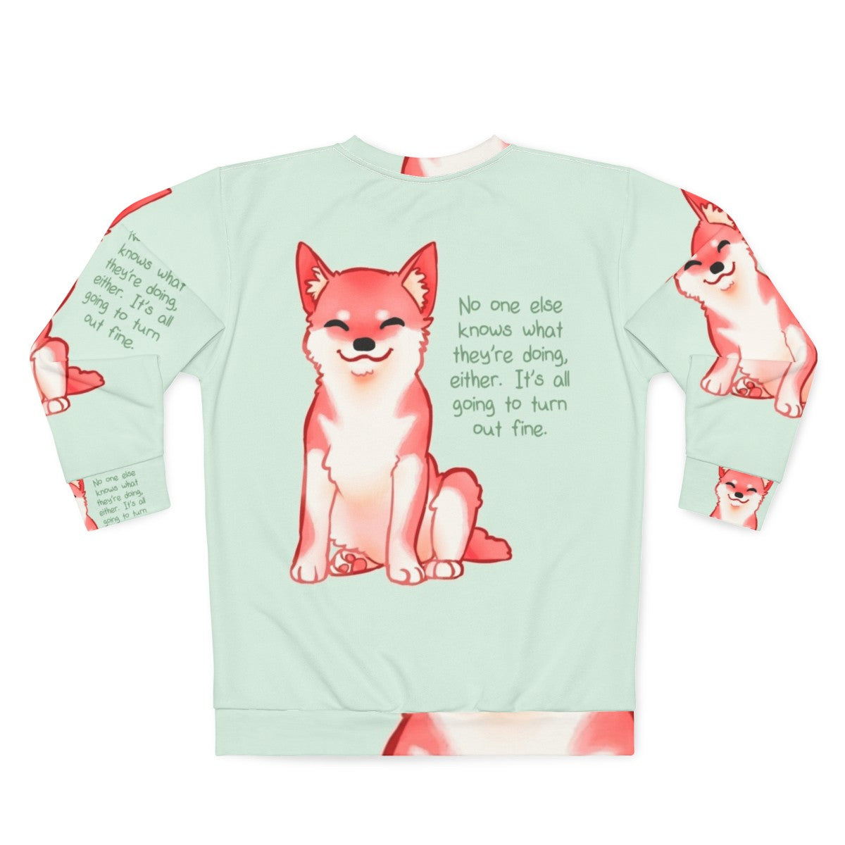 "Shiba Inu wearing a 'No One Knows' motivational sweatshirt" - Back