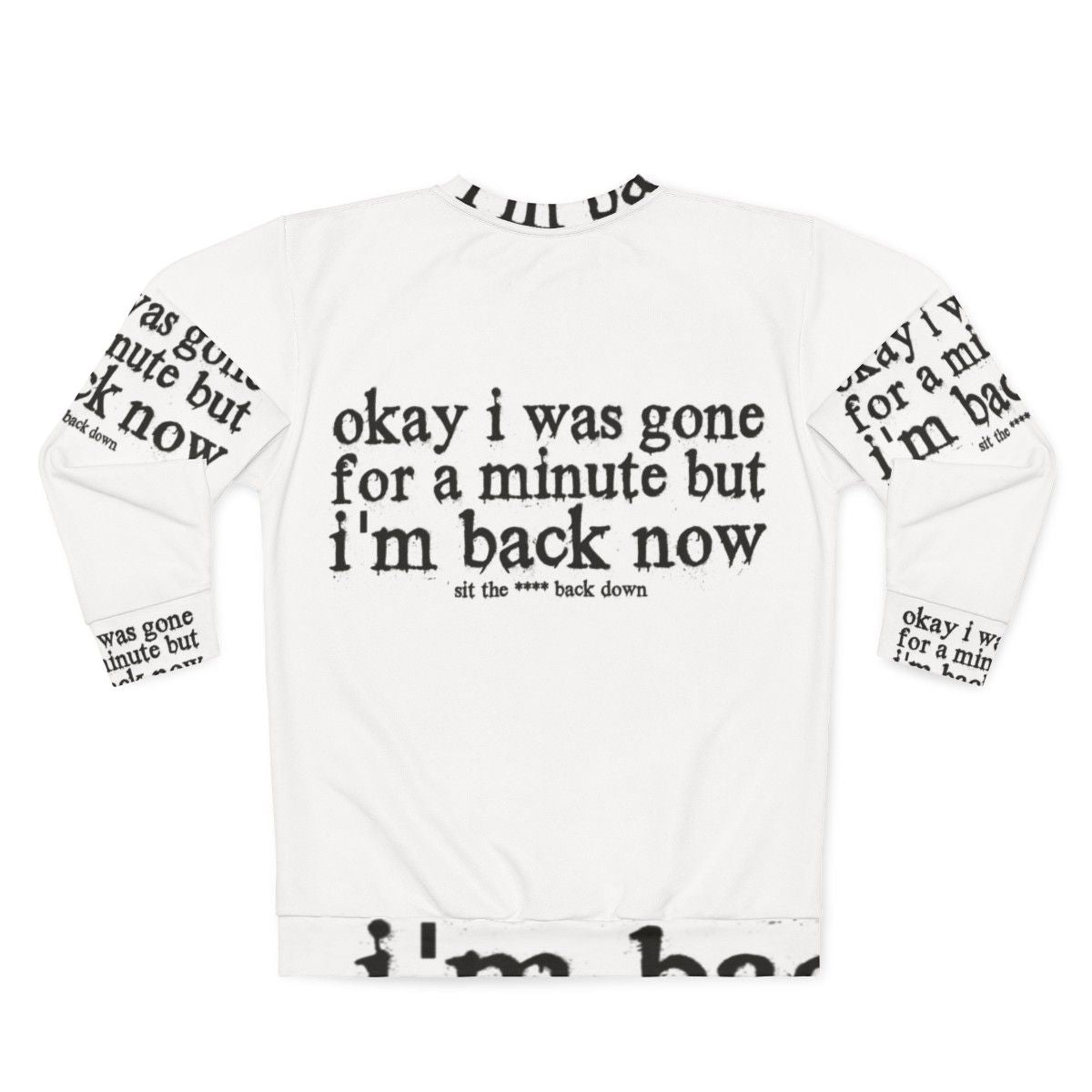 Everybody Logic Lyrics Clean Sweatshirt - Back