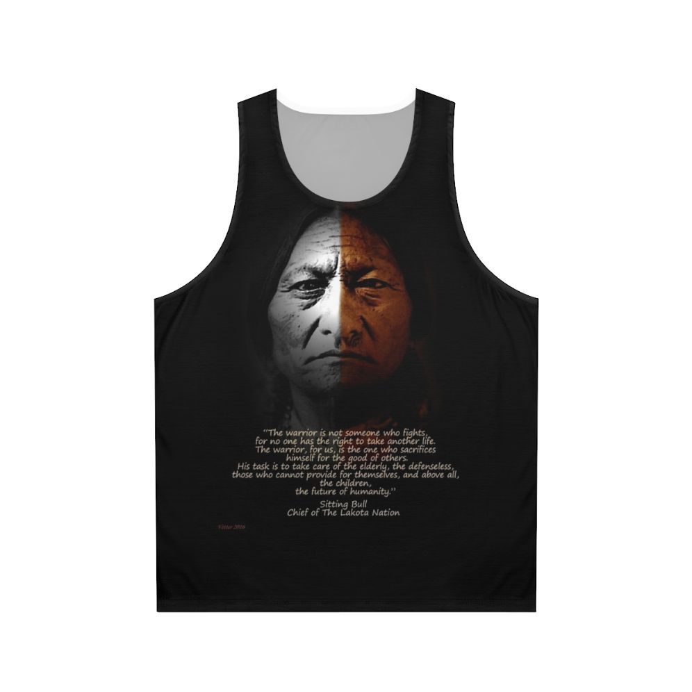 Sitting Bull Warrior Quote Unisex Tank Top