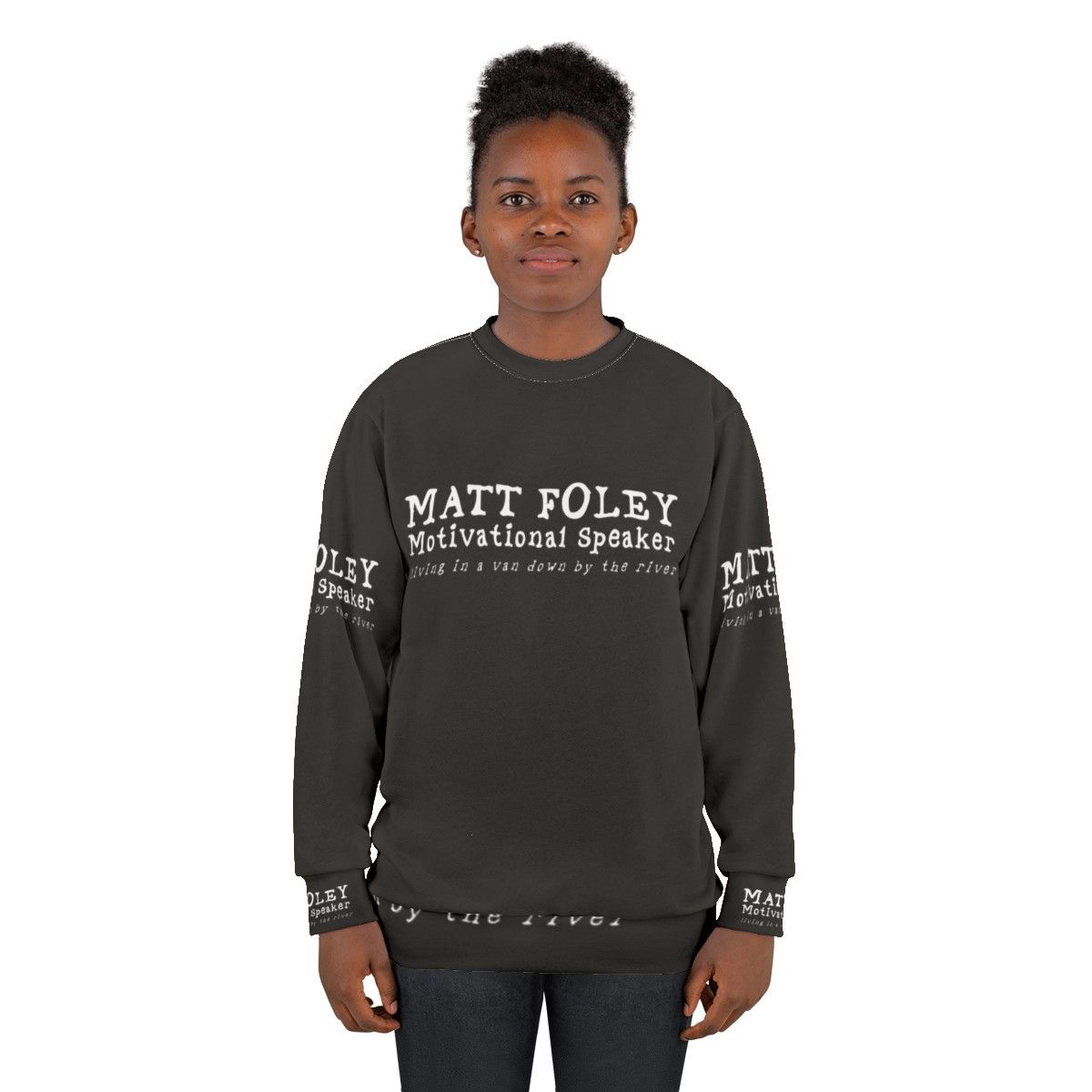 Matt Foley Motivational Speaker Sweatshirt - women