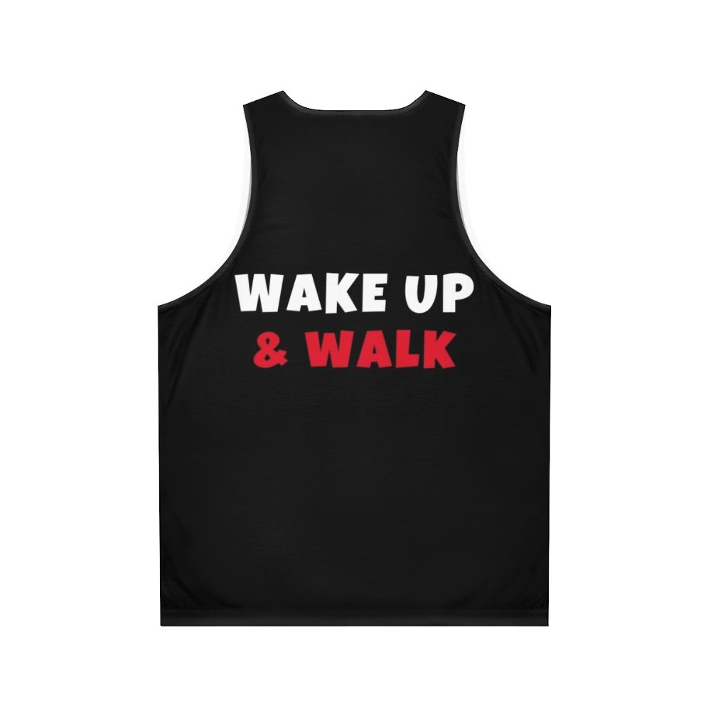 Wake up and start your day with fun activities and hobbies unisex tank top - Back