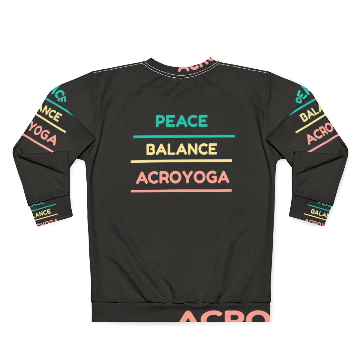 Acro yoga sweatshirt with peace, balance, and trust graphics - Back