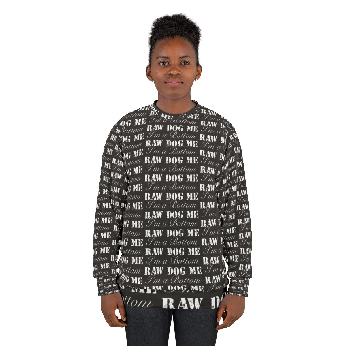 Graphic sweatshirt featuring "Raw Dog Me I'm a Bottom" design for The Boys fans - women