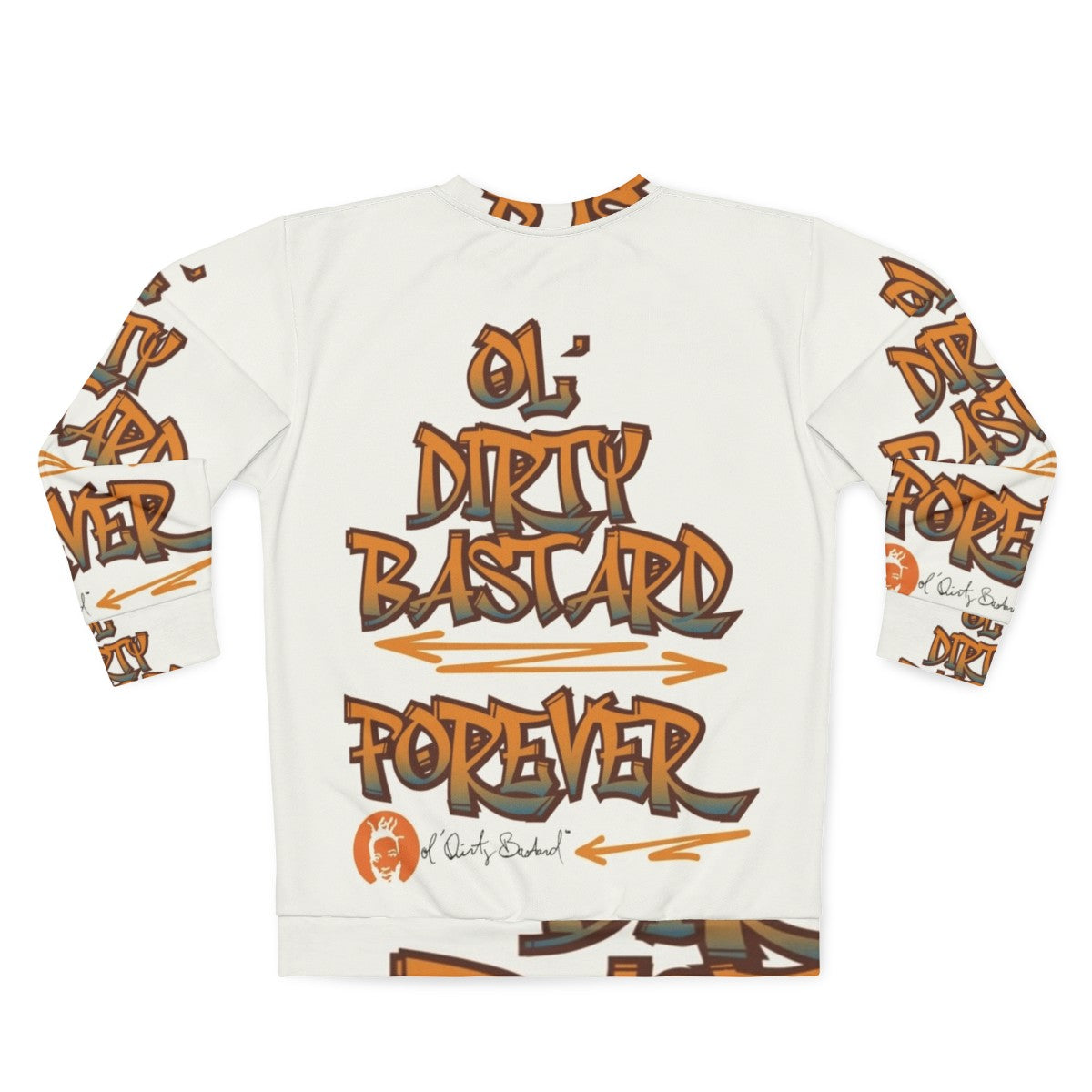 Ol Dirty Bastard Forever Tribute Sweatshirt - Back