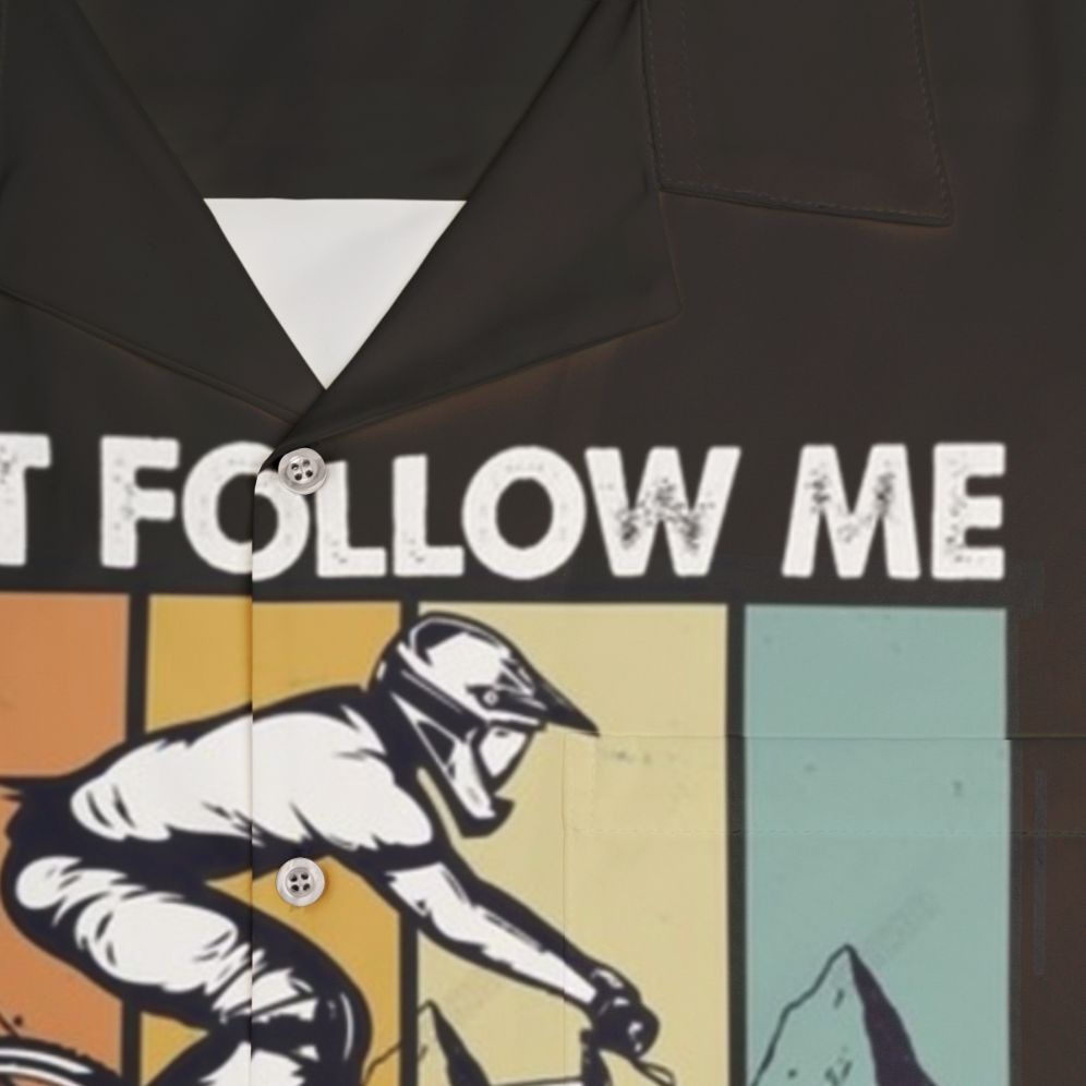 Downhill Don't Follow Me I Do Stupid Things Hawaiian Shirt - Detail