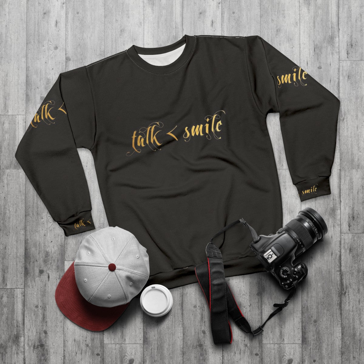 "Talk Less Smile More" Hamilton Themed Sweatshirt - flat lay