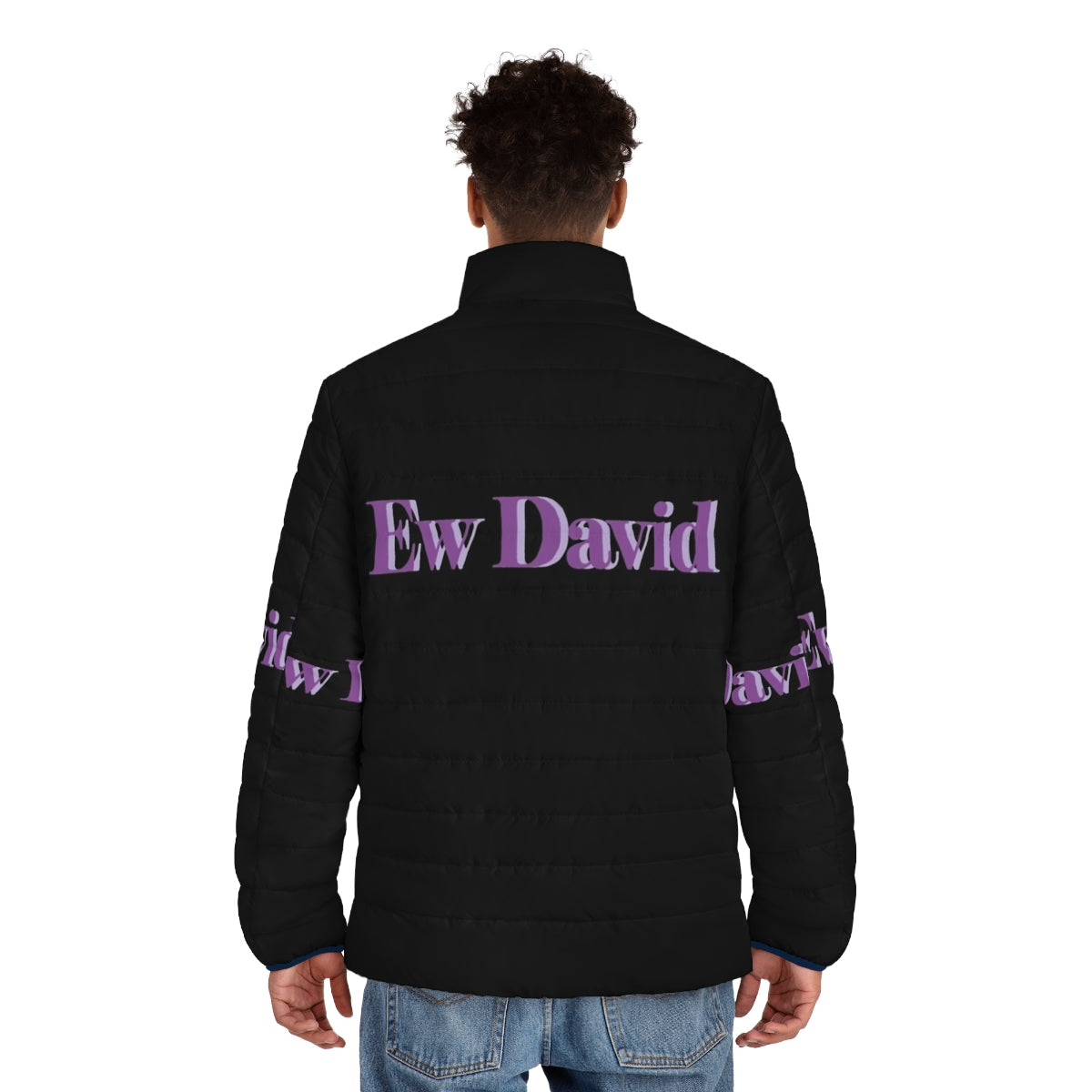 Schitt's Creek "Ew, David!" puffer jacket with David Rose's iconic catchphrase - men back