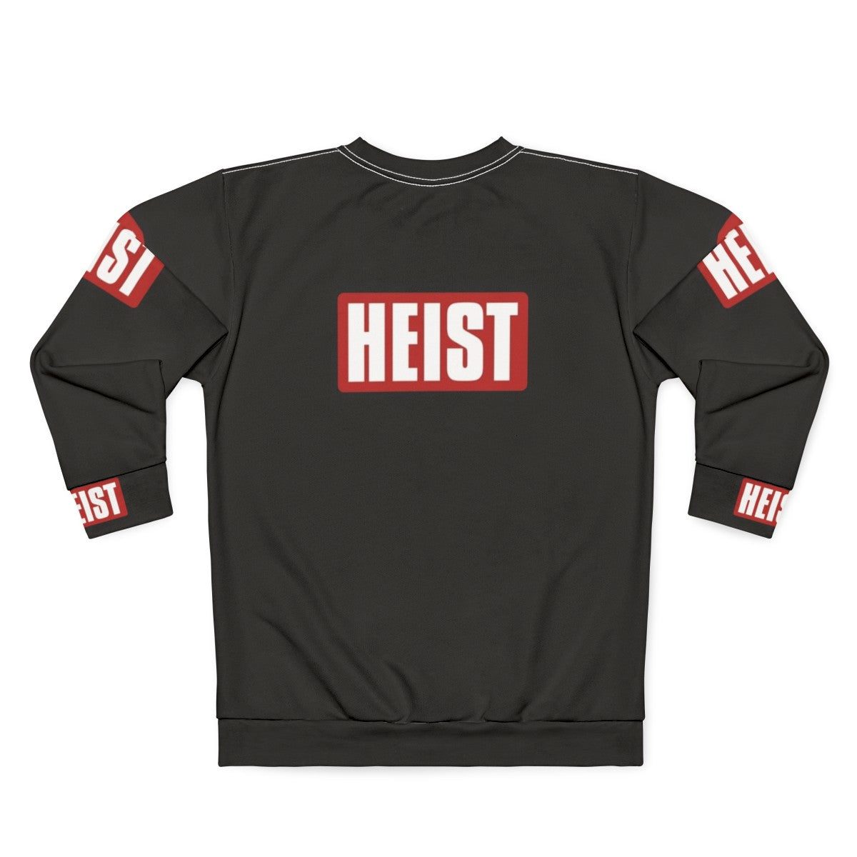 Money Heist Text Art Sweatshirt - Back