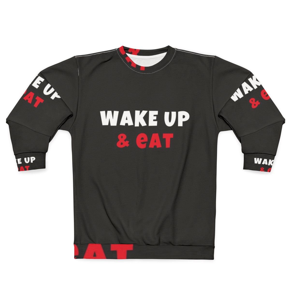 Wake Up and Conquer Your Day graphic sweatshirt