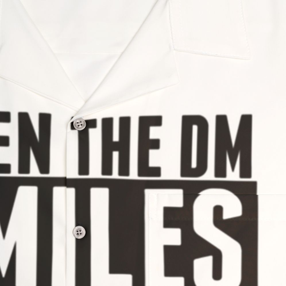 "When The DM Smiles It's Already Too Late" Hawaiian Shirt for Dungeons and Dragons Fans - Detail