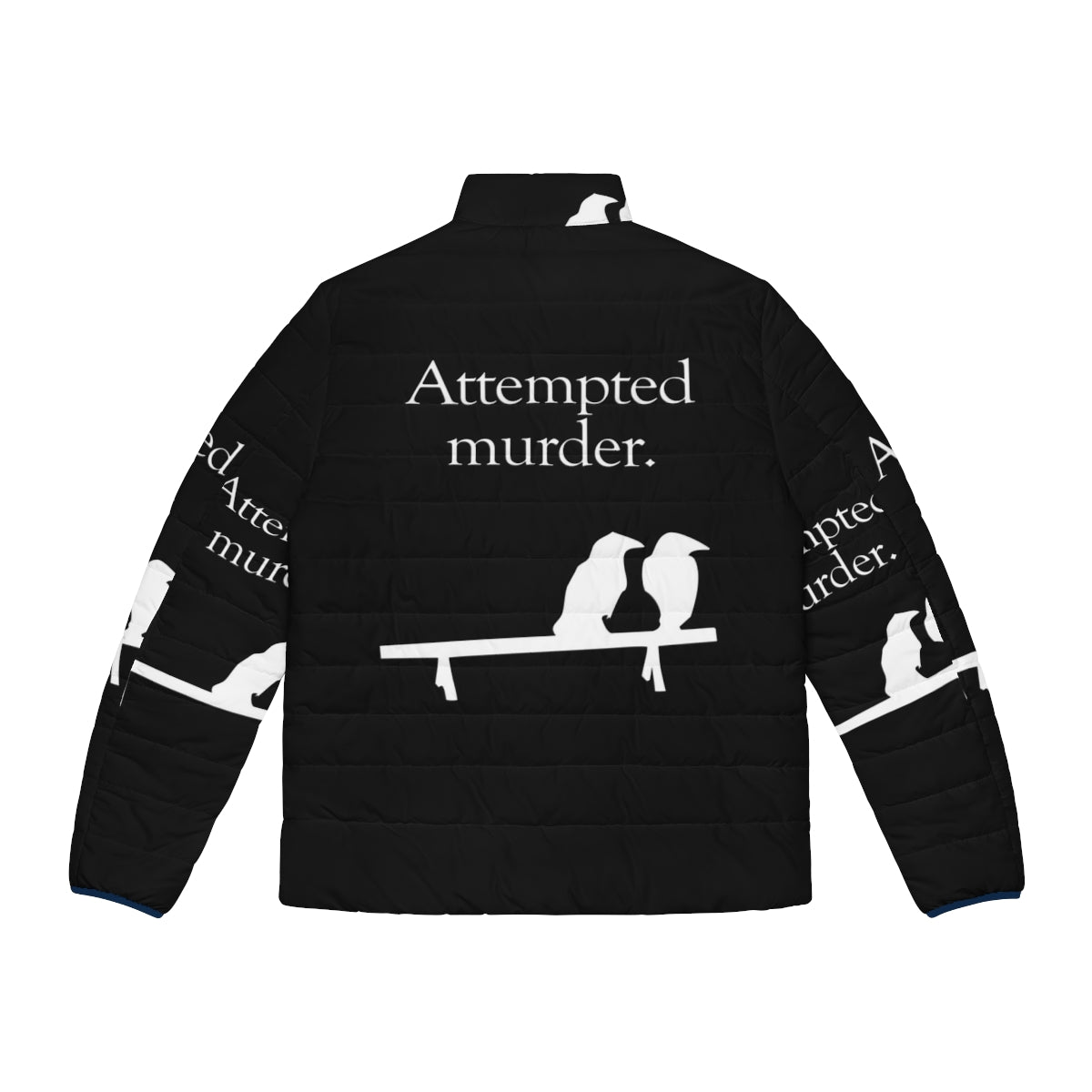 A white puffer jacket with a humorous "Attempted Murder" design featuring crows or birds. - Back