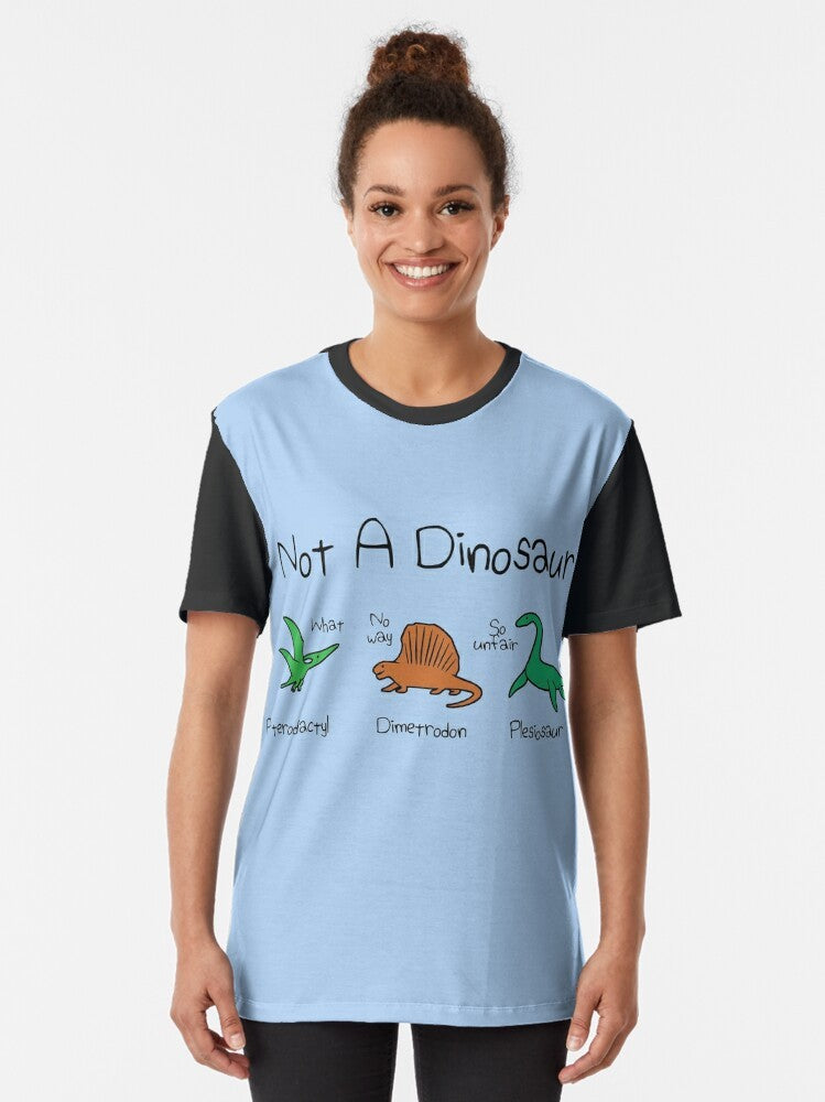 Not a Dinosaur Graphic T-Shirt featuring Plesiosaur, Dimetrodon, and Pterodactyl - Women