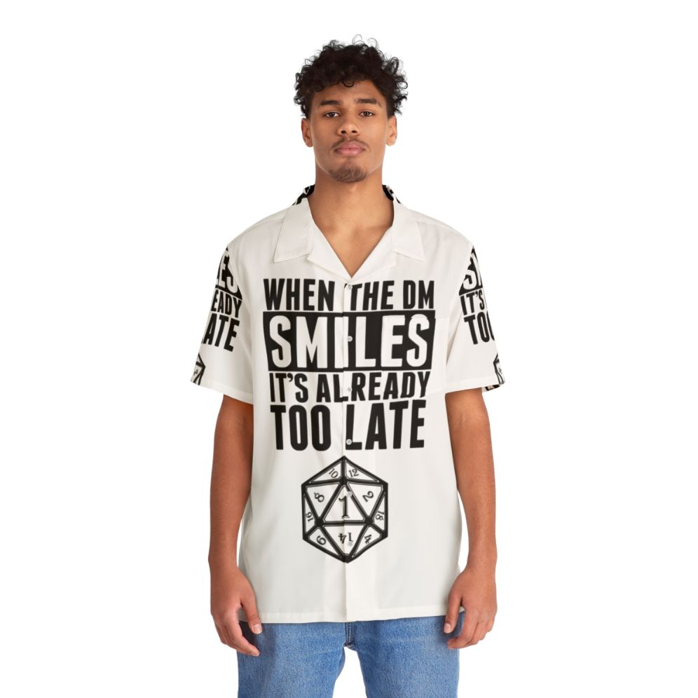 "When The DM Smiles It's Already Too Late" Hawaiian Shirt for Dungeons and Dragons Fans - People Front