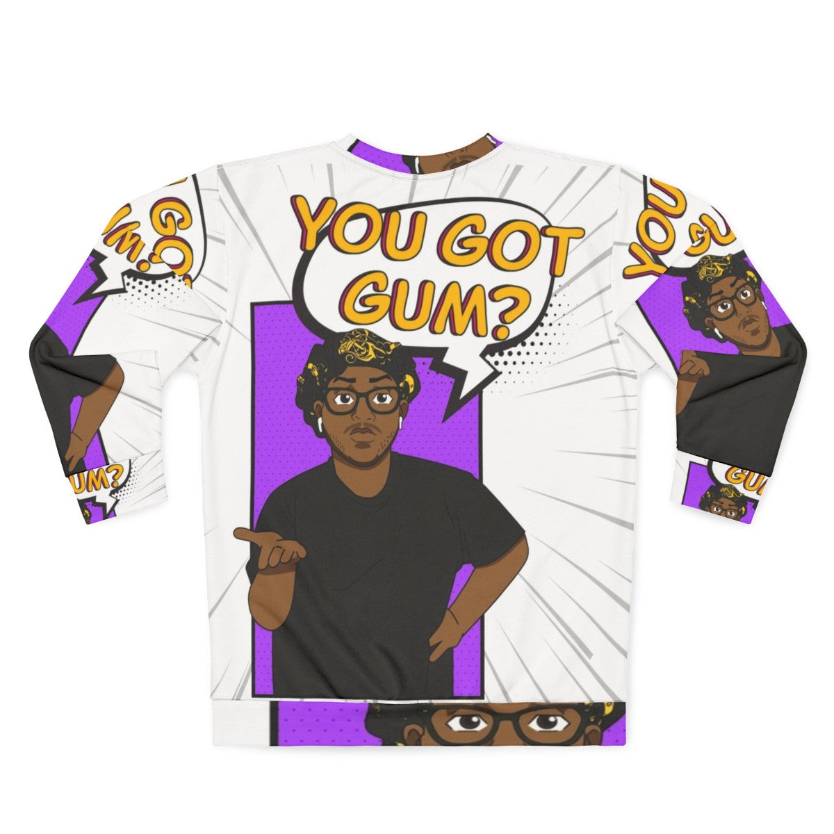 "You Got Gum" Sweatshirt with Funny Eddie Jokes - Back