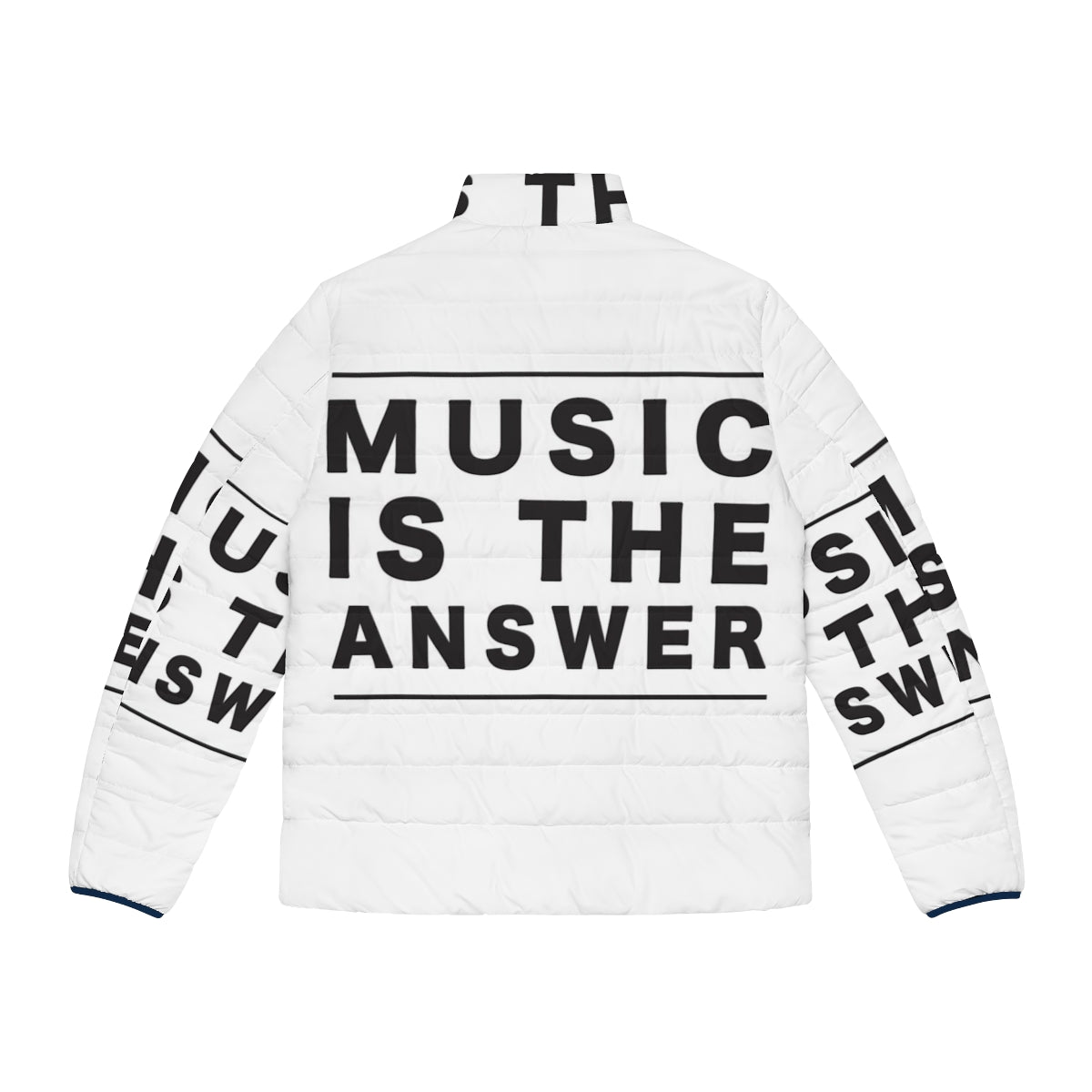 Music Is The Answer Puffer Jacket featuring a motivational quote and house music inspired design - Back