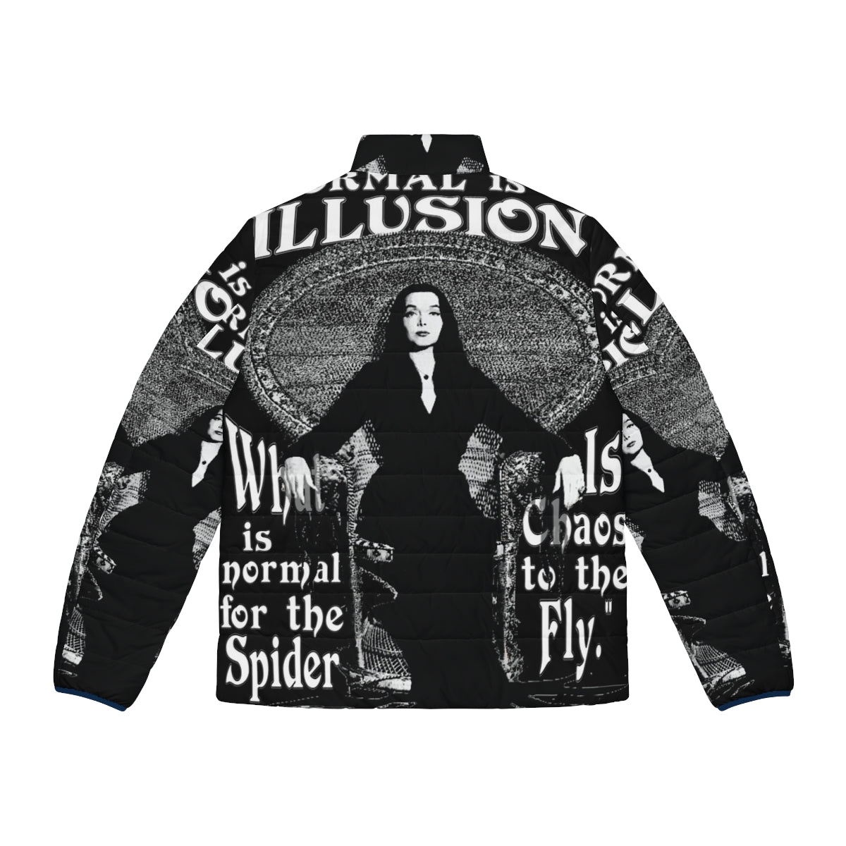 Morticia Addams inspired puffer jacket with "Normal Is An Illusion" quote - Back