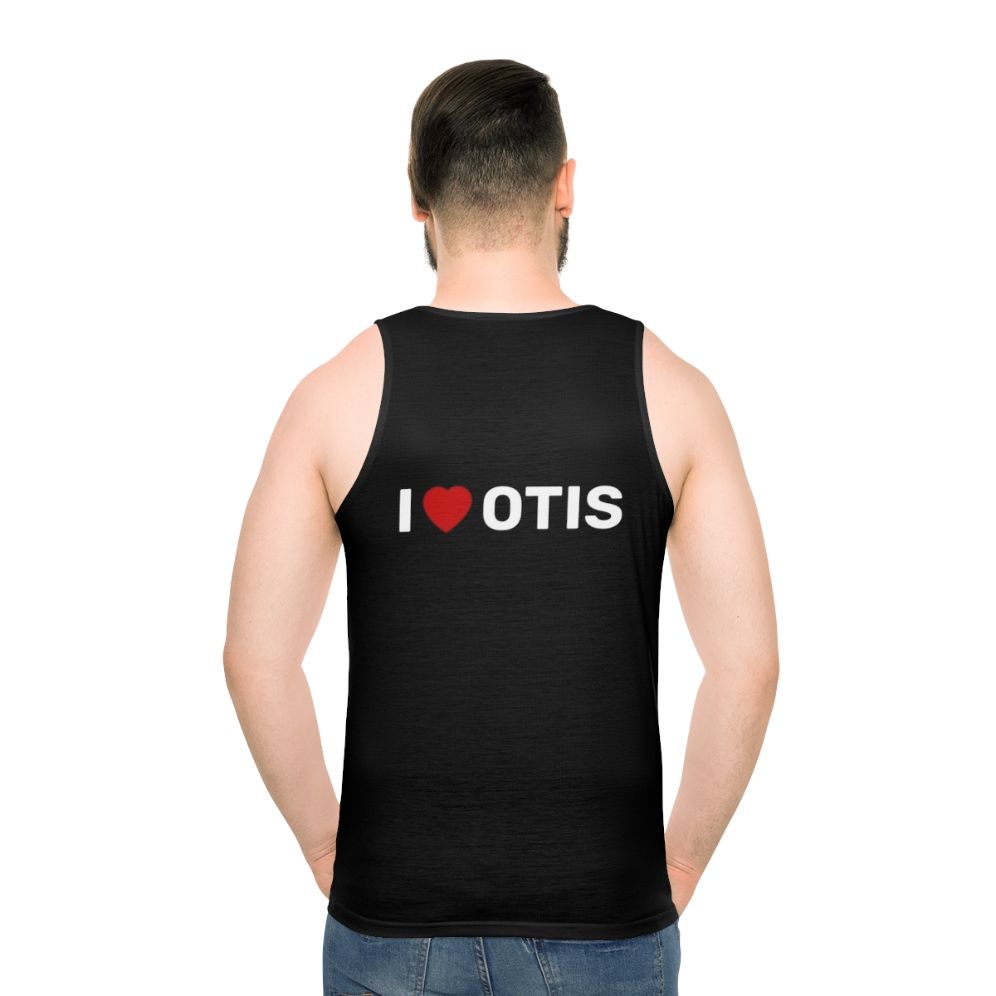 Sex Education I Love Otis Unisex Tank Top - men back