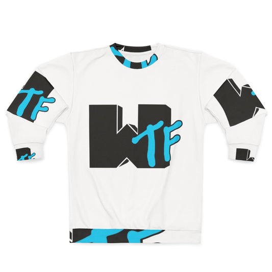 WTF Sweatshirt - Funny Music TV Parody Apparel