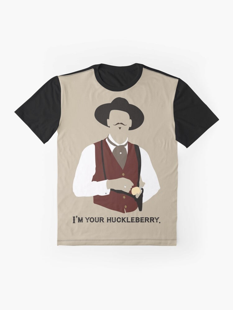 Graphic t-shirt featuring the iconic "I'm your huckleberry" quote from the movie Tombstone. - Flat lay