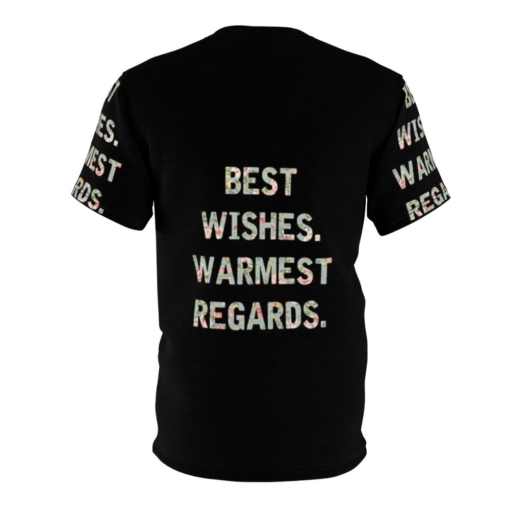 Schitt's Creek inspired AOP t-shirt featuring the iconic "Best Wishes Warmest Regards" phrase - Back