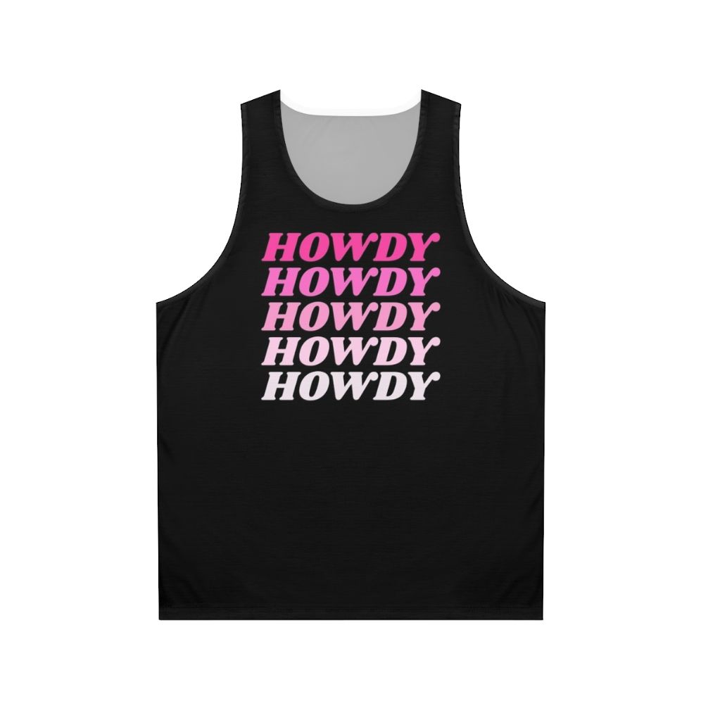 Howdy Howdy Howdy Unisex Western Cowboy Country Tank Top