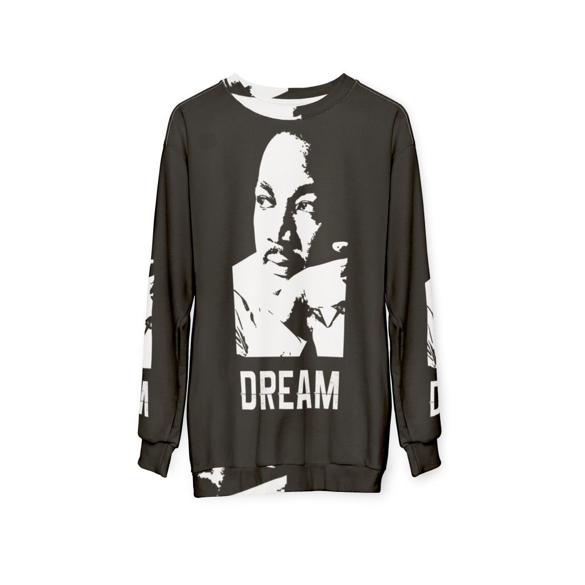 Martin Luther King "I Have a Dream" Sweatshirt - hanging