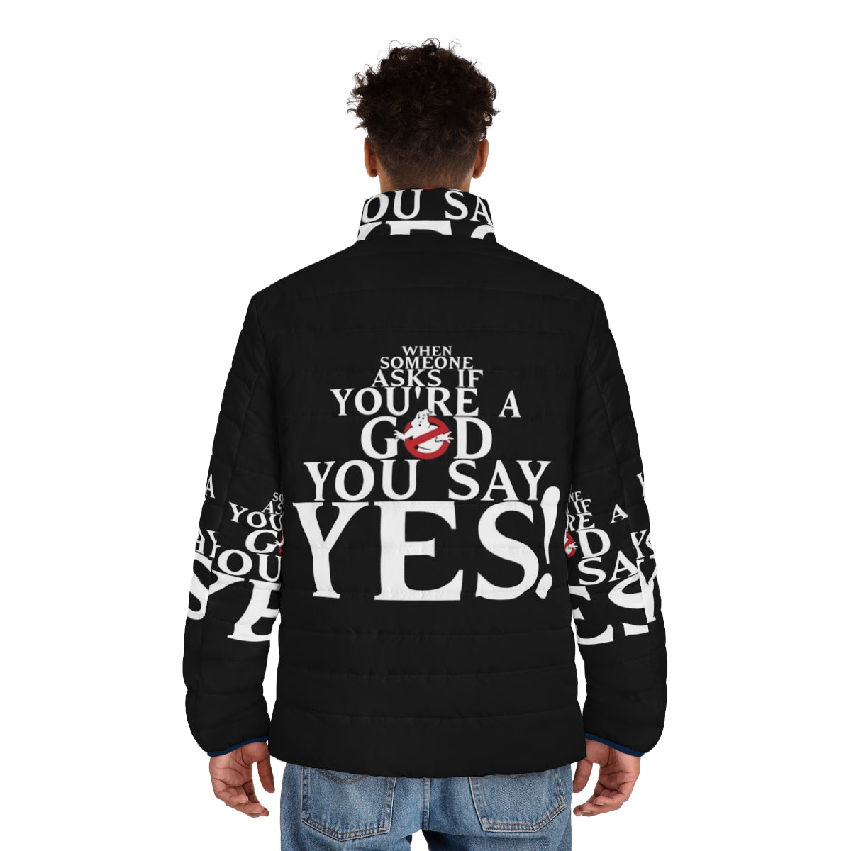 Ghostbusters "When Someone Asks If You're A God" Puffer Jacket featuring movie quotes and iconic characters - men back