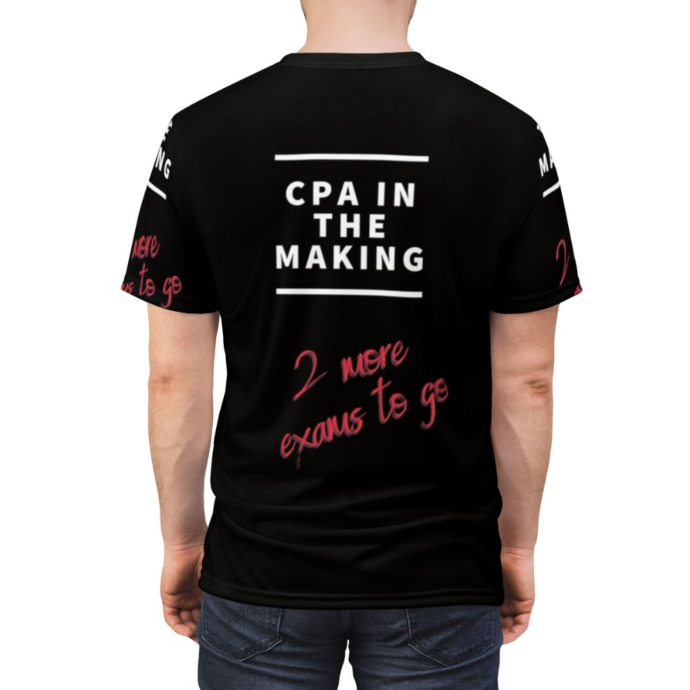 Aspiring CPA women's t-shirt with "Cpa In The Making 2 More To Go" text and accounting/bookkeeper design - men back