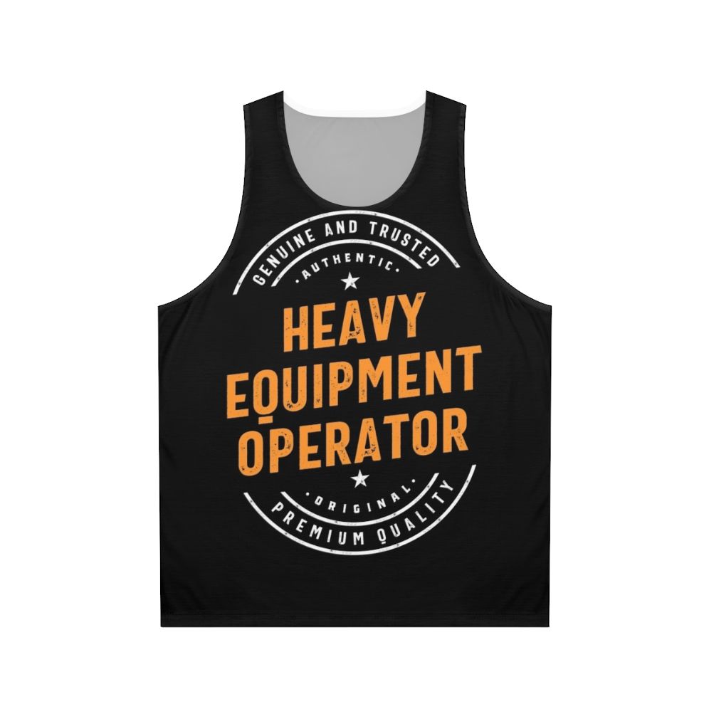 Heavy Equipment Operator Unisex Tank Top