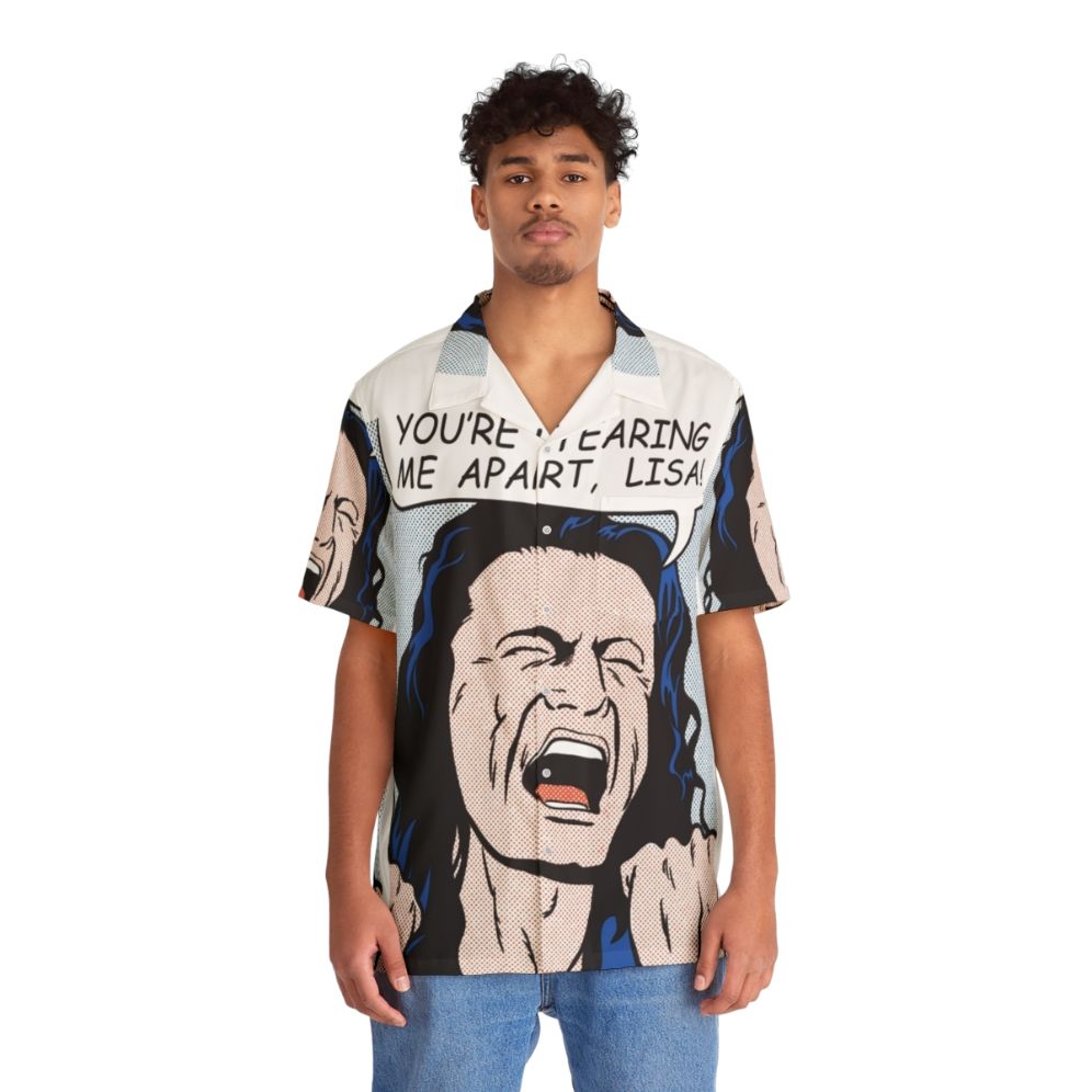 "You're Tearing Me Apart Lisa" Hawaiian Shirt with The Disaster Artist Pop Culture Design - People Front