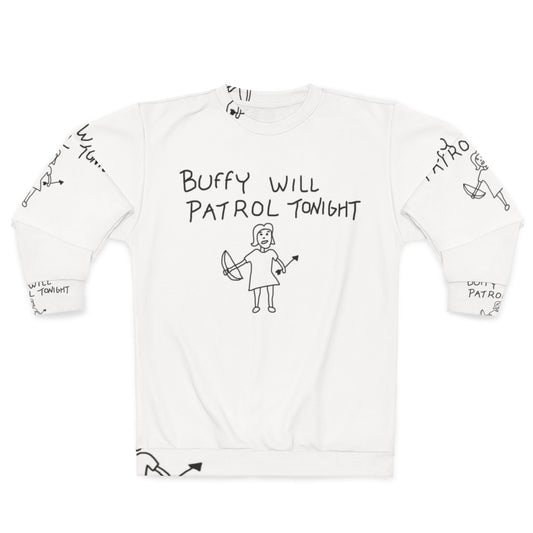 Buffy the Vampire Slayer Sweatshirt featuring the iconic "Buffy Will Patrol Tonight" design