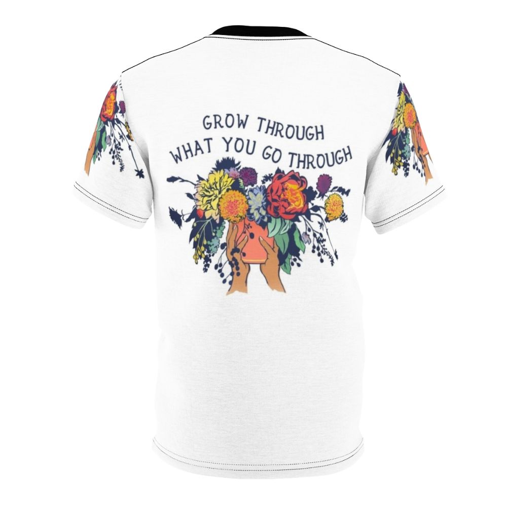 Floral feminist t-shirt with inspirational "Grow Through What You Go Through" message - Back