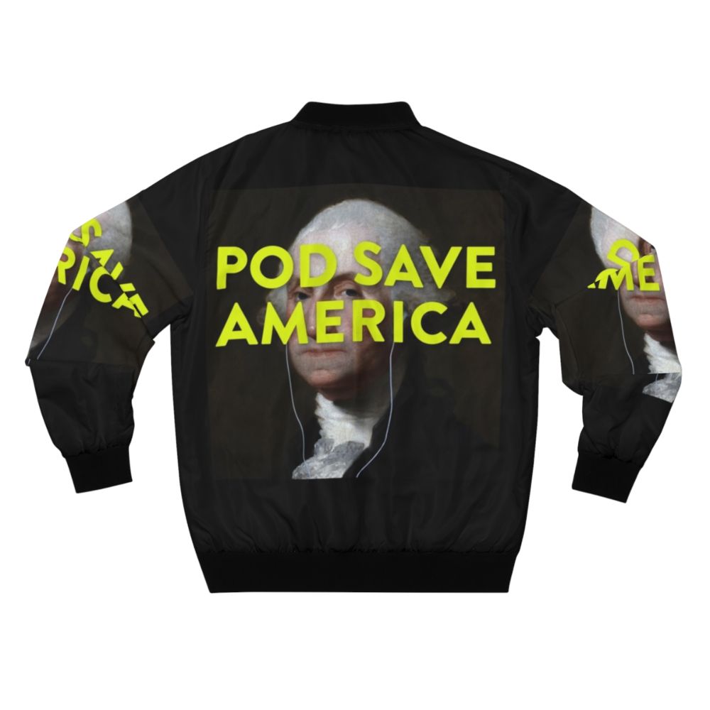 "Pod Save America logo bomber jacket with George Washington design" - Back