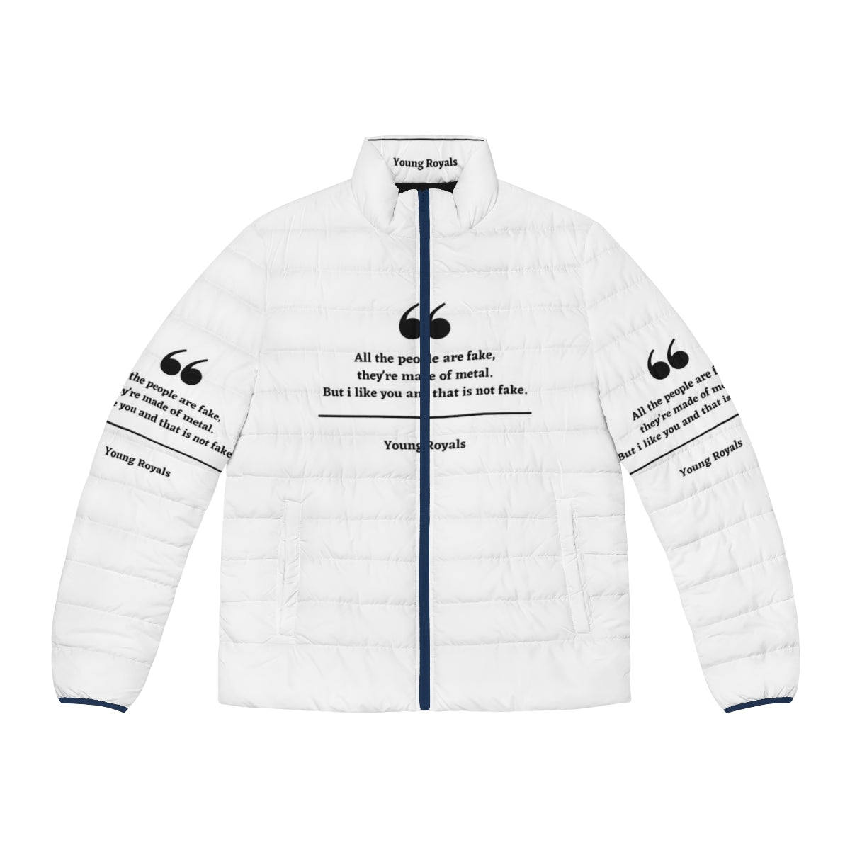 Young Royals themed puffer jacket with beautiful quotes from the Netflix LGBT teen drama series